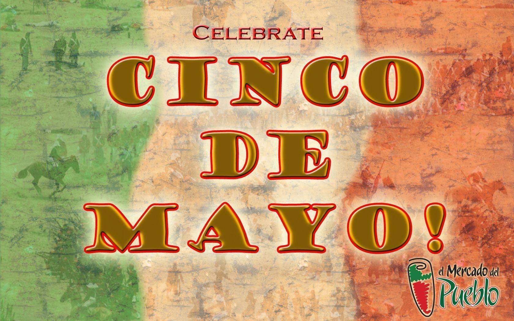 Celebrate Cinco De Mayo!