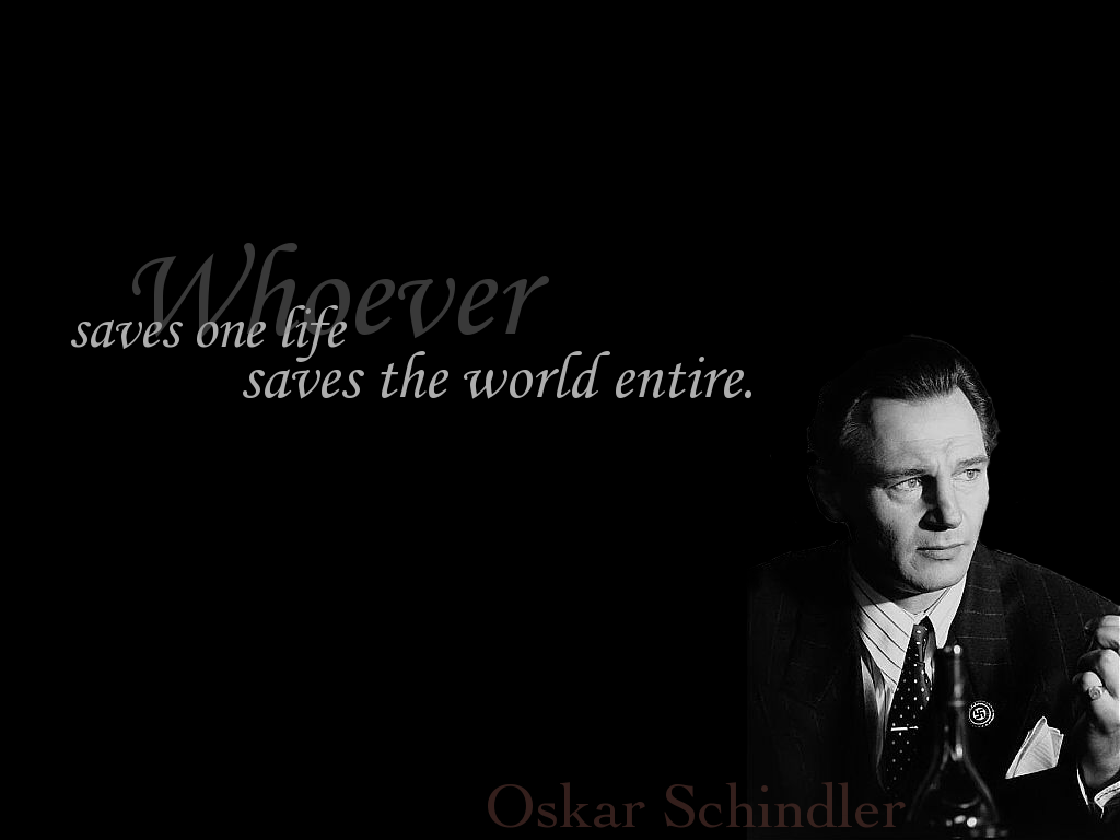 Schindler. Word. Quotes, Schindler's list and Film quotes