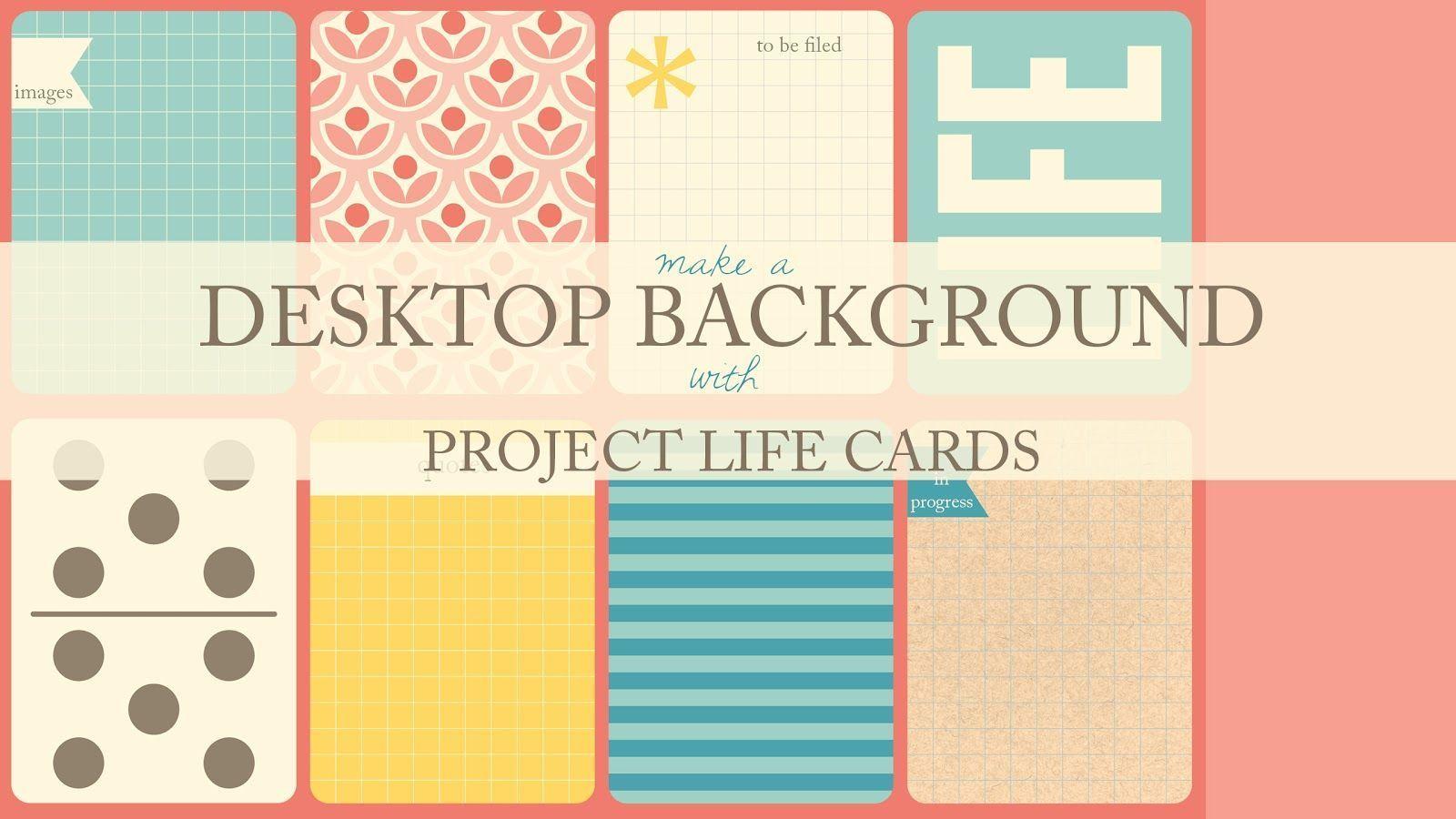 The Ney Life: Project Life Inspiration: Organized Desktop Background
