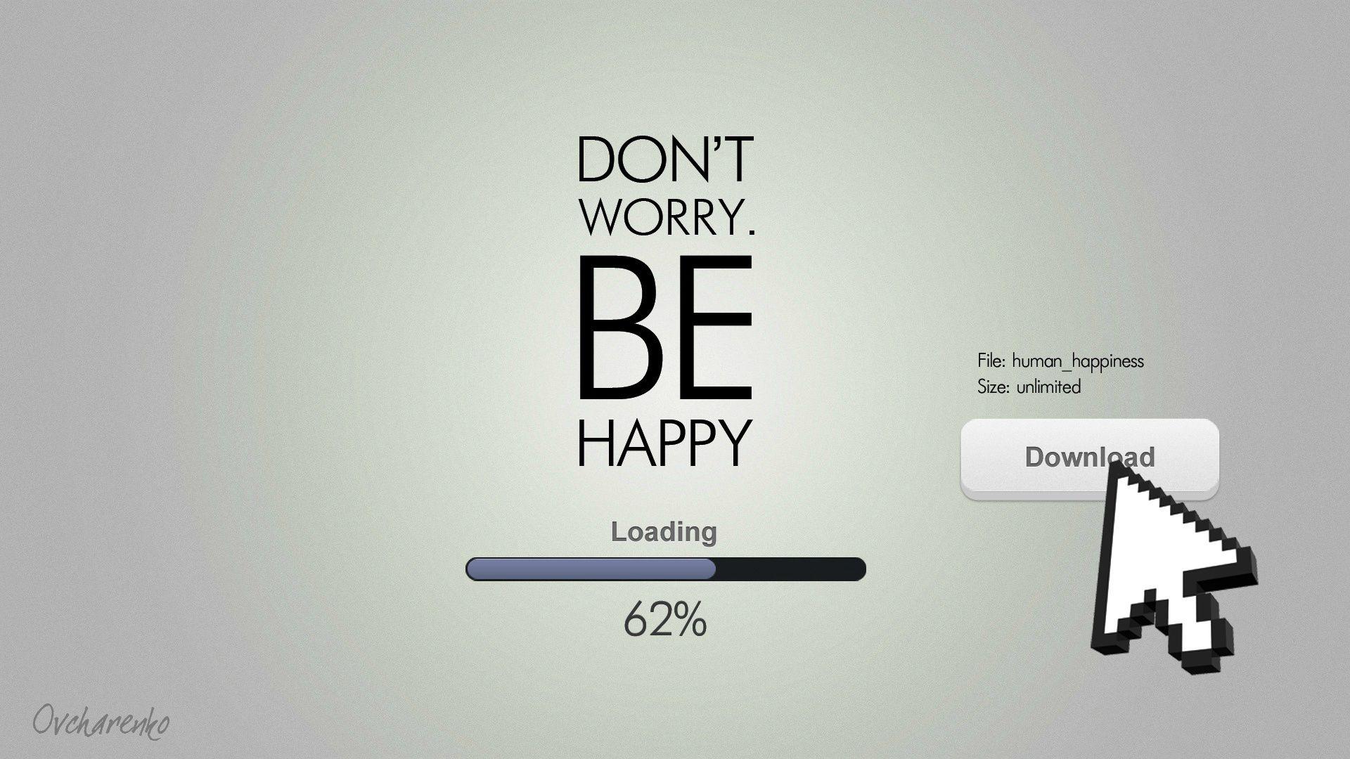 Happiness Quotes Dont Worry Be Happy Cool (id: 167601)