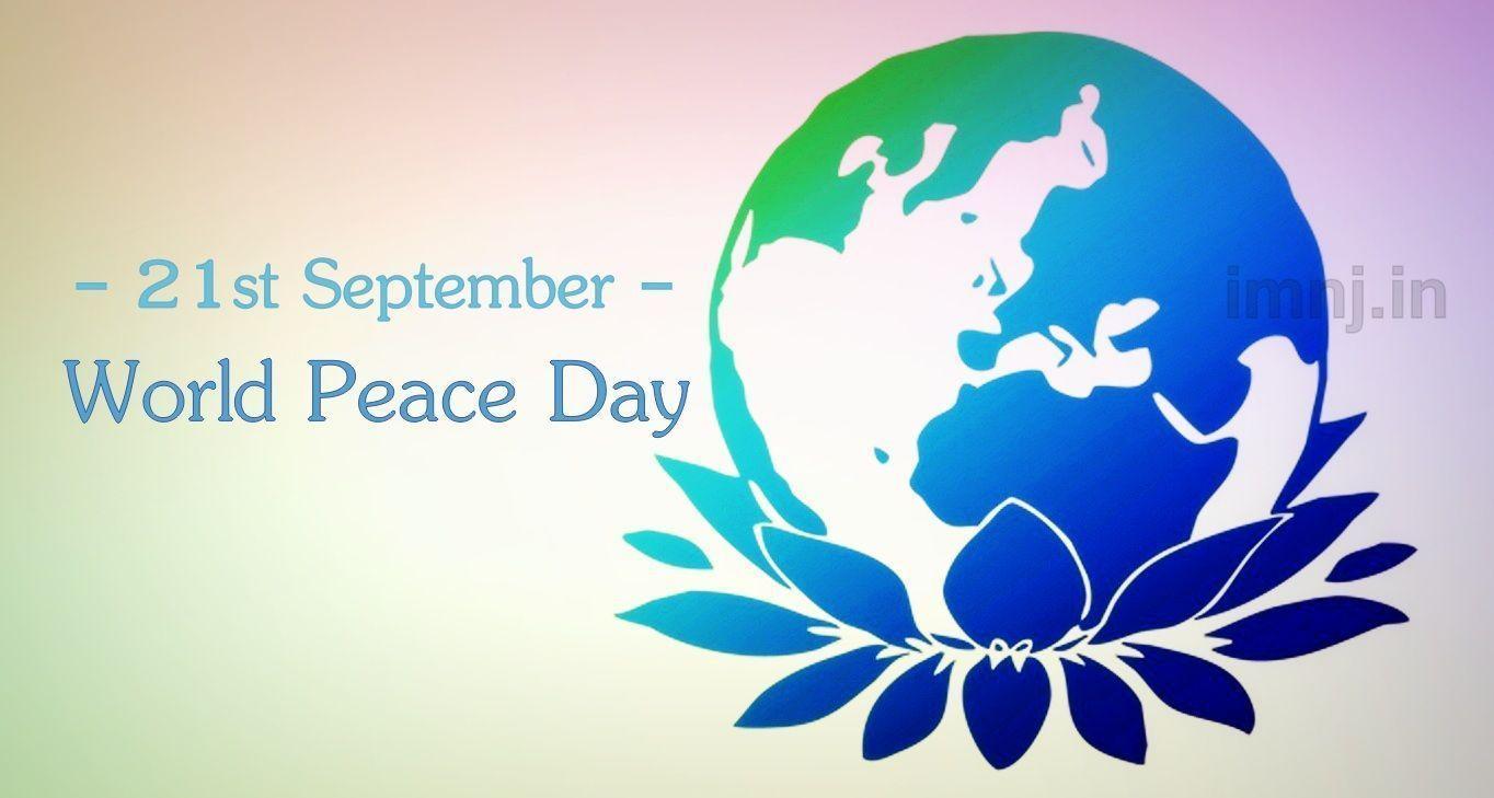 World Peace Day Quotes Free Wallpaper Image. QUOTESFORLIFELESSONS