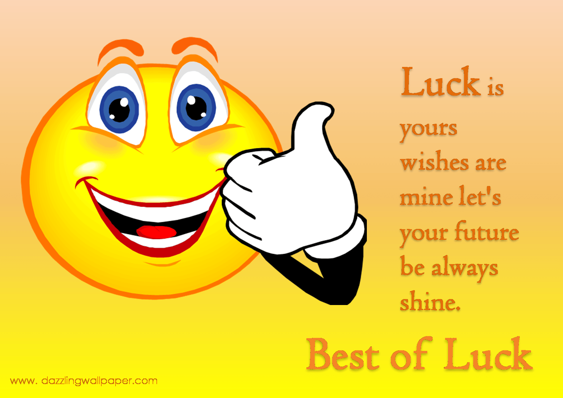 Wish You Best Of Luck Quotes