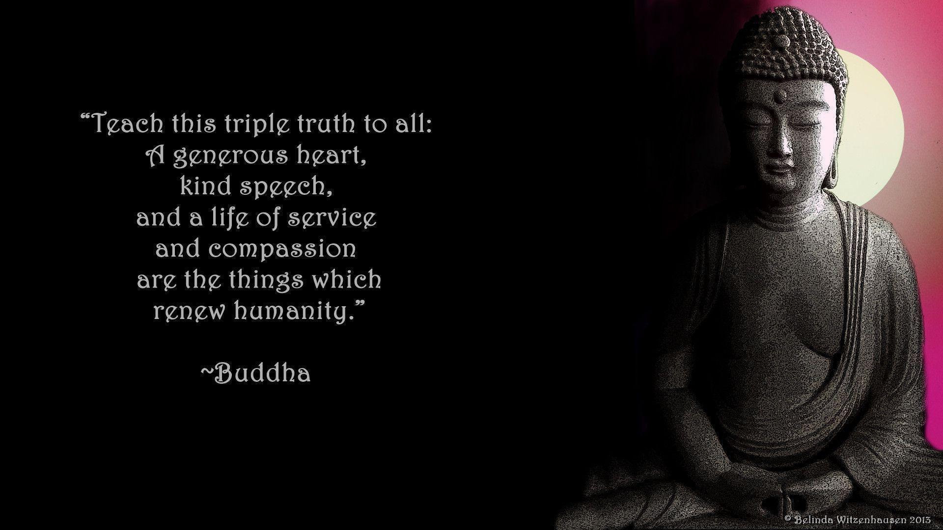 WALLPAPER AND QUOTE ON WHAT MATTERS BY BUDDHA. Dont Give Up World