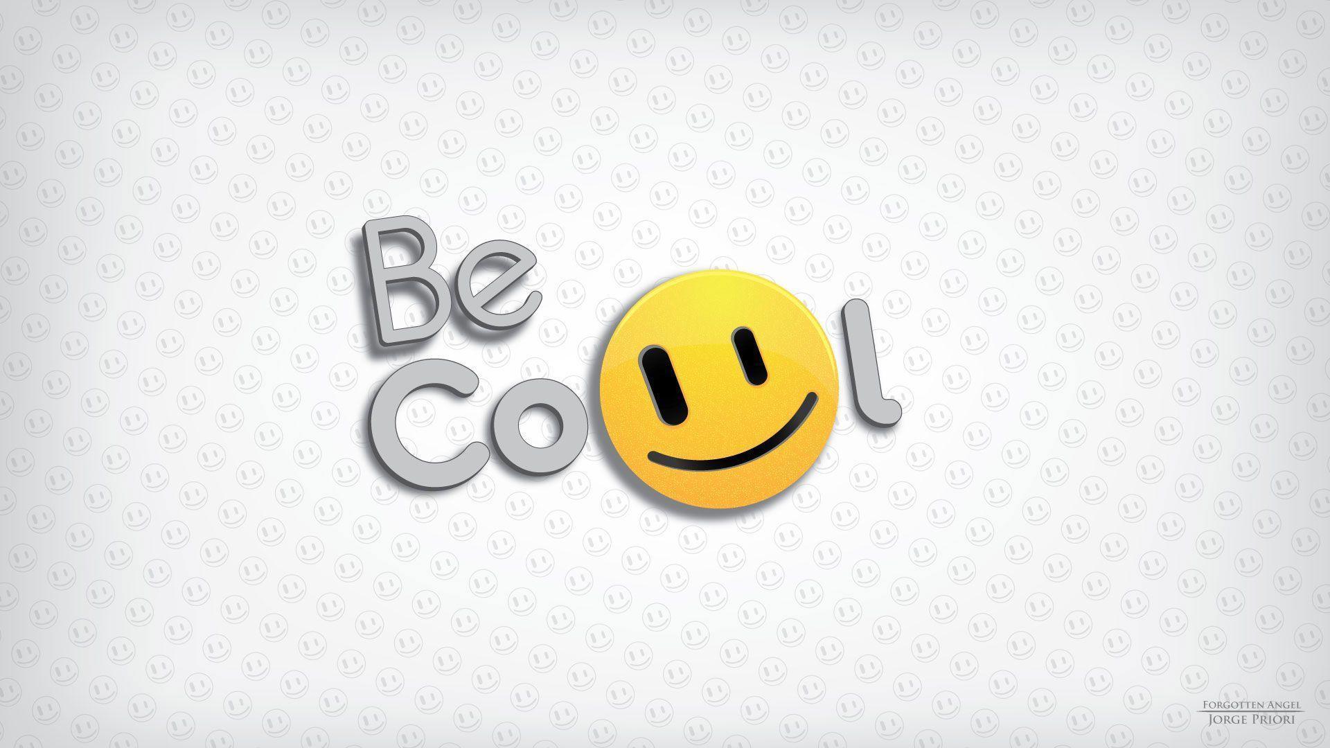 Be Cool Smile for Desktop Background HD Wallpaper 1920x1080PX