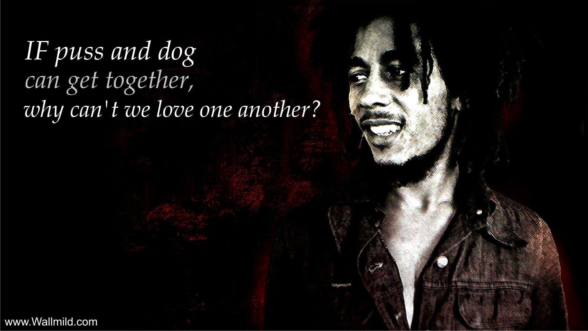 Friendship Quotes Bob Marley 3