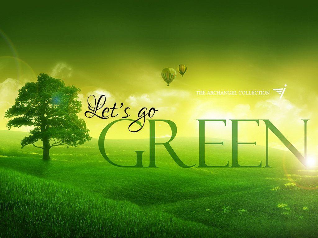 Let&;s go green