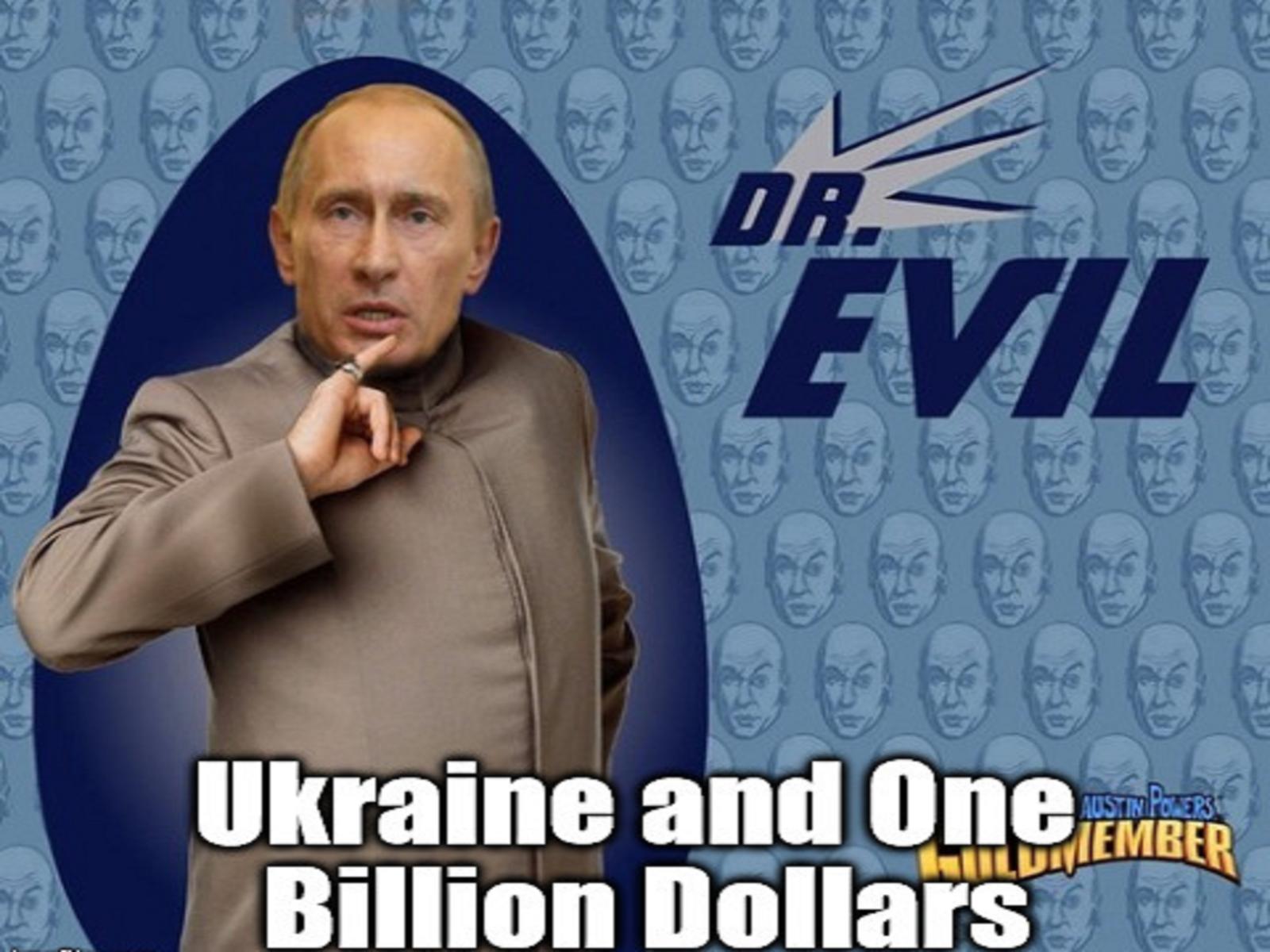 Dr. Evil Vladimir Putin
