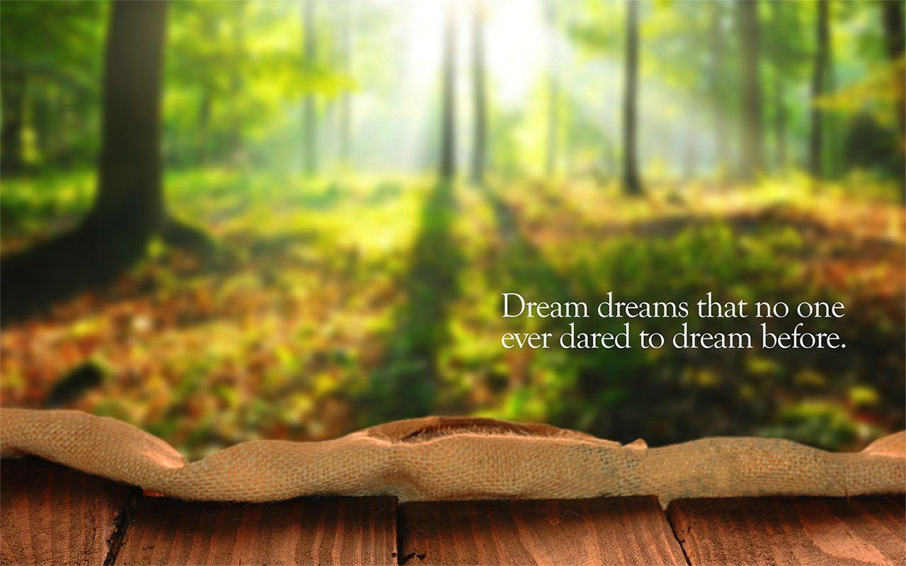 Dream Wallpaper with Quote By Buddha: Do not dwell in the past