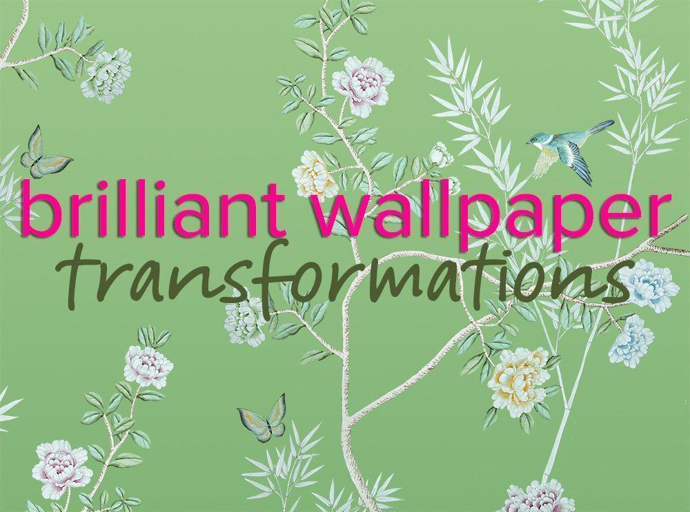 Brilliant Wallpaper Transformations