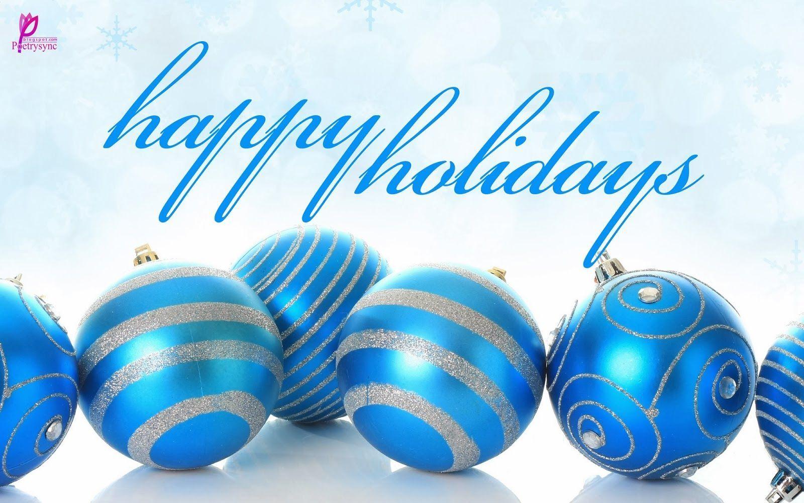 Happy Holidays and Christmas Wishes Quotes and Sayings