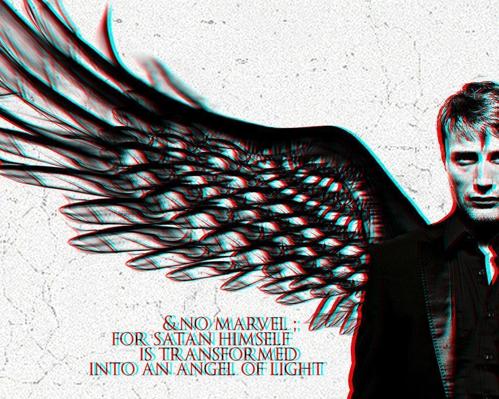 Hannibal: &;Satan Transformed to an Angel of Light&;