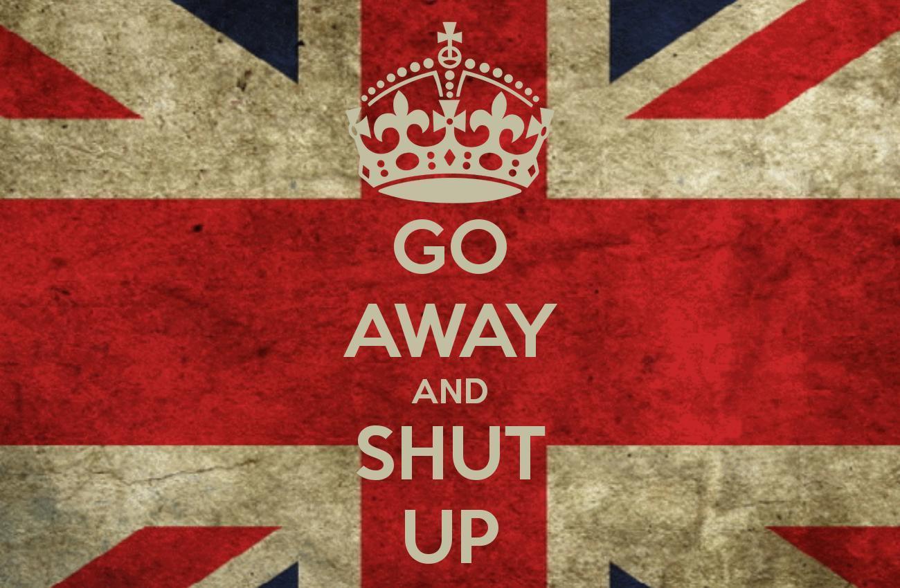 GO AWAY AND SHUT UP CALM AND CARRY ON Image Generator