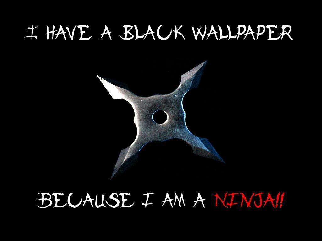 Im A Ninja Wallpaper HD Image & Picture