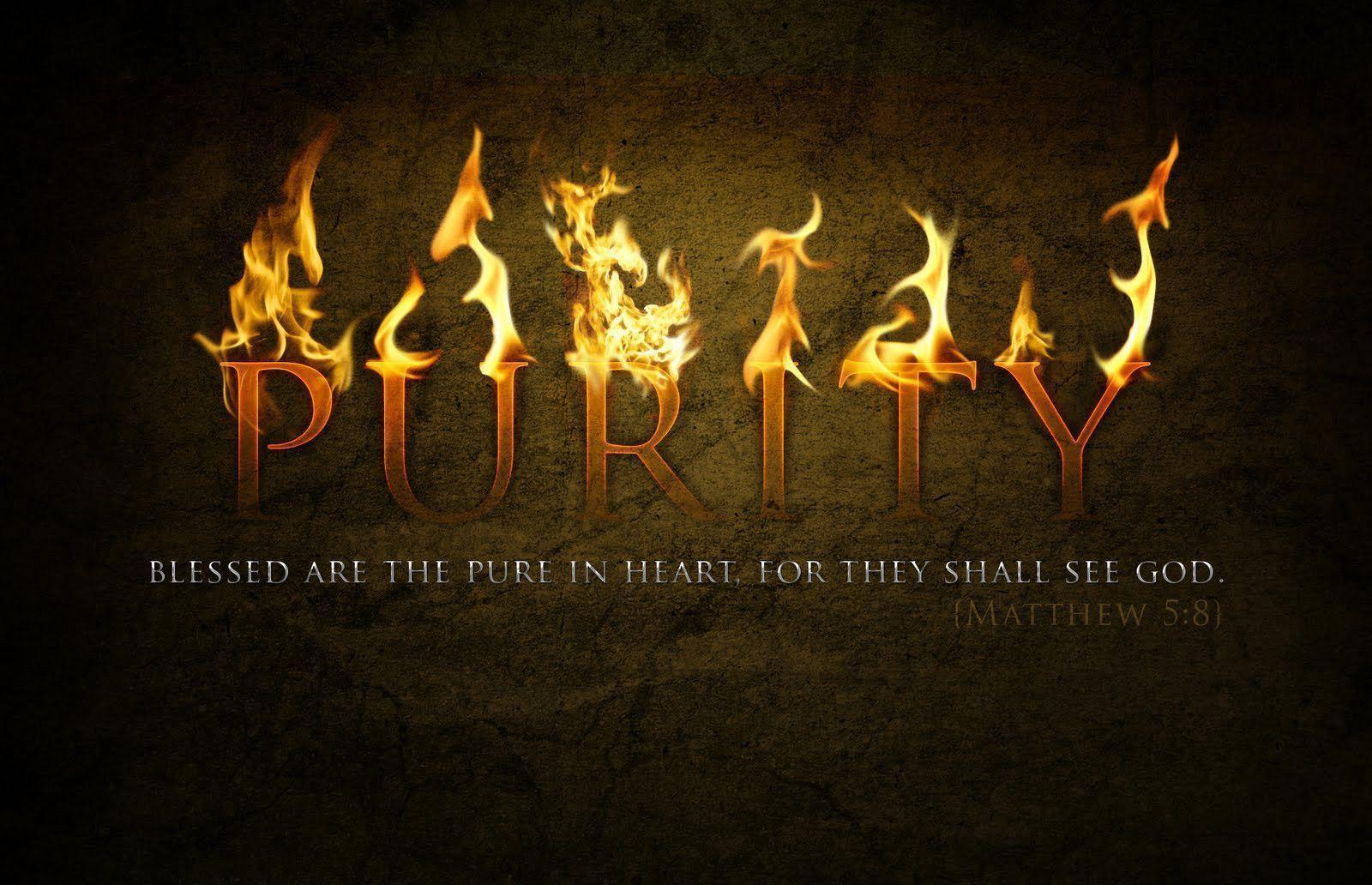 Purity Flames Matthew 5:8 HD Wallpaper