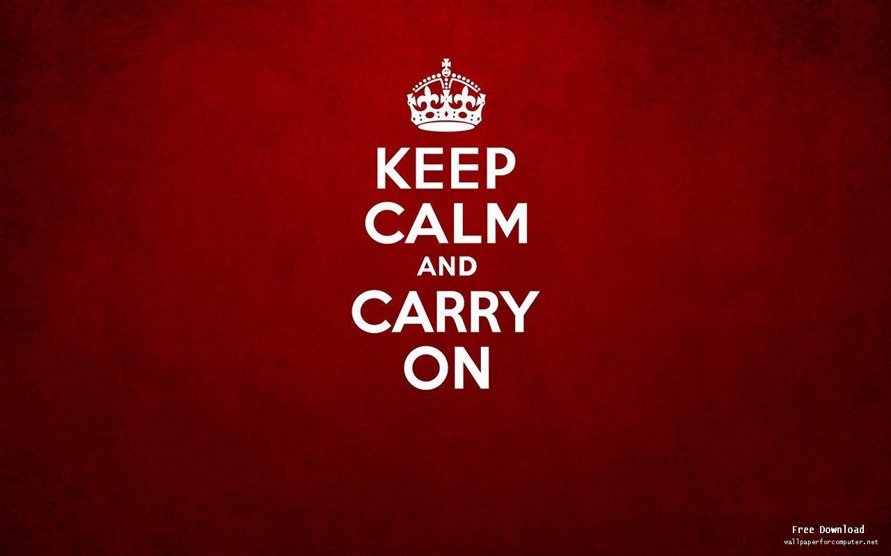 Keep Calm And Carry On Brand Advertising HD Wallpaper View