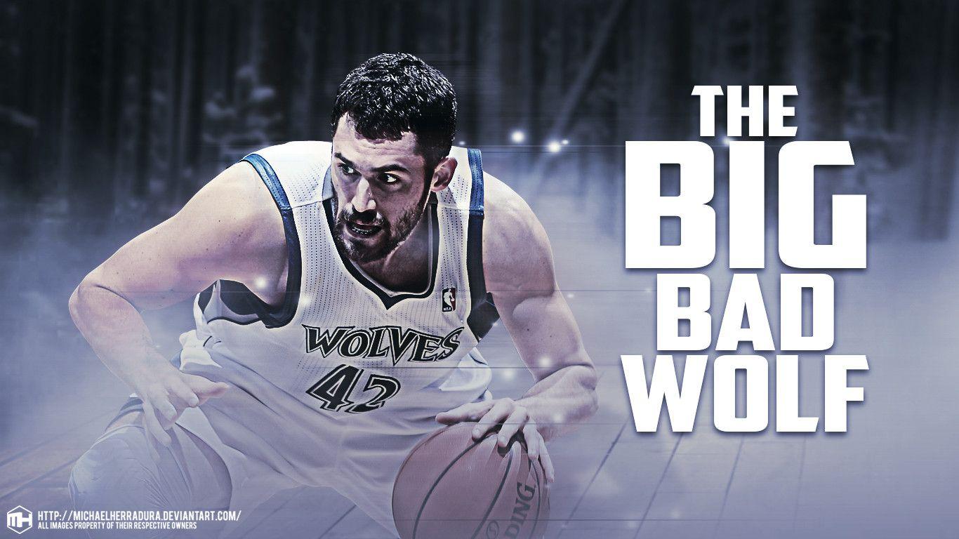 More Like Kevin Love The BIG Bad Wolf wallpaper