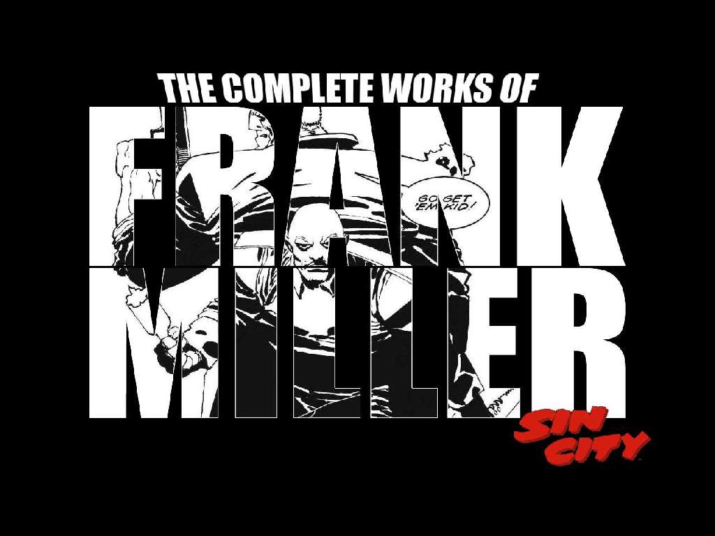 Frank Miller, The Complete Works