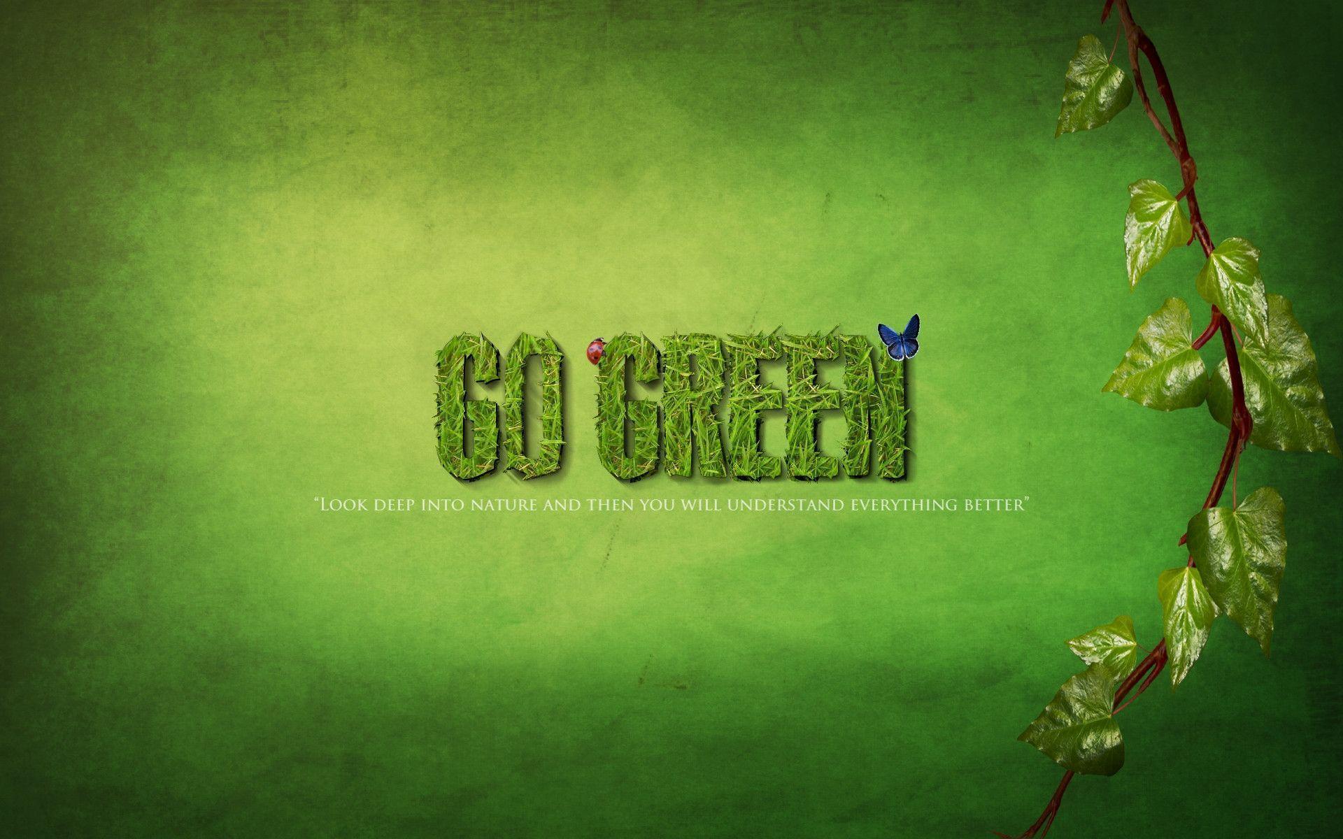 image For > Going Green Wallpaper