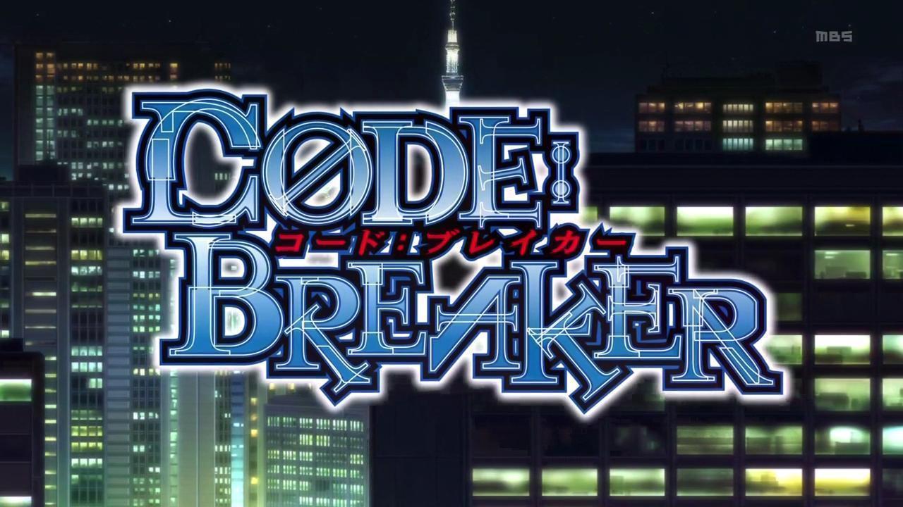 Code Breaker Anime Episode 1 & 2