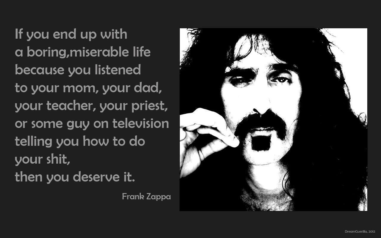 Famous quotes about &;Frank Zappa&;. COM