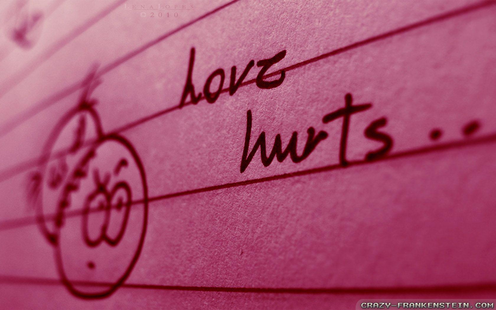 Quotes For > Love Hurts Quotes Wallpaper