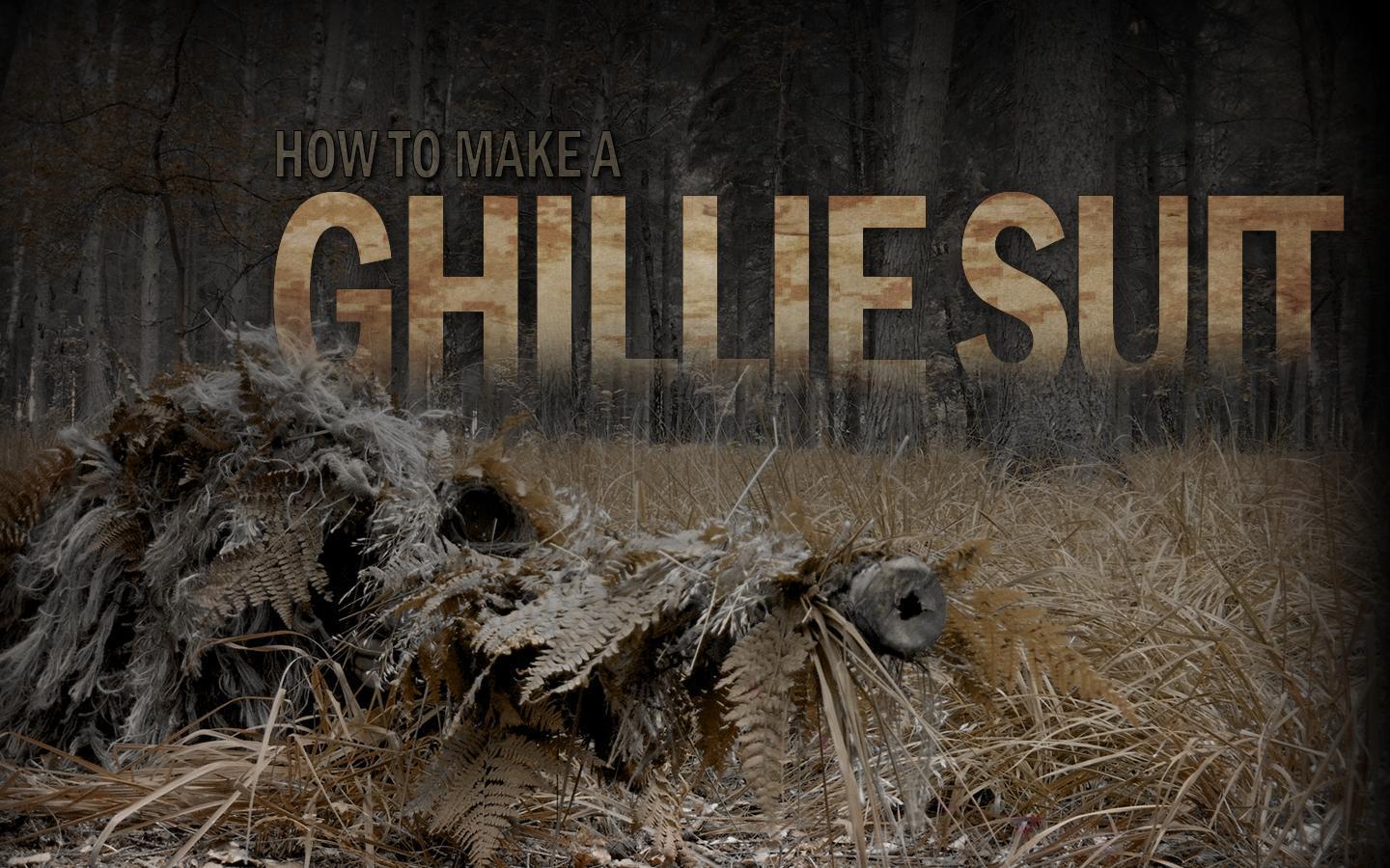 How to make a Ghillie Suit
