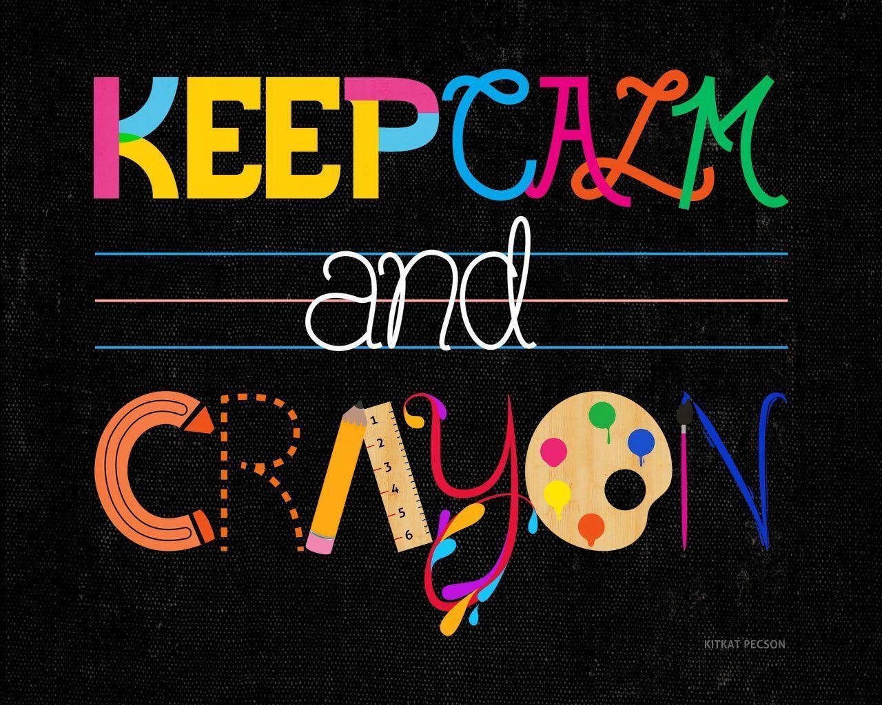 keep calm and crayon