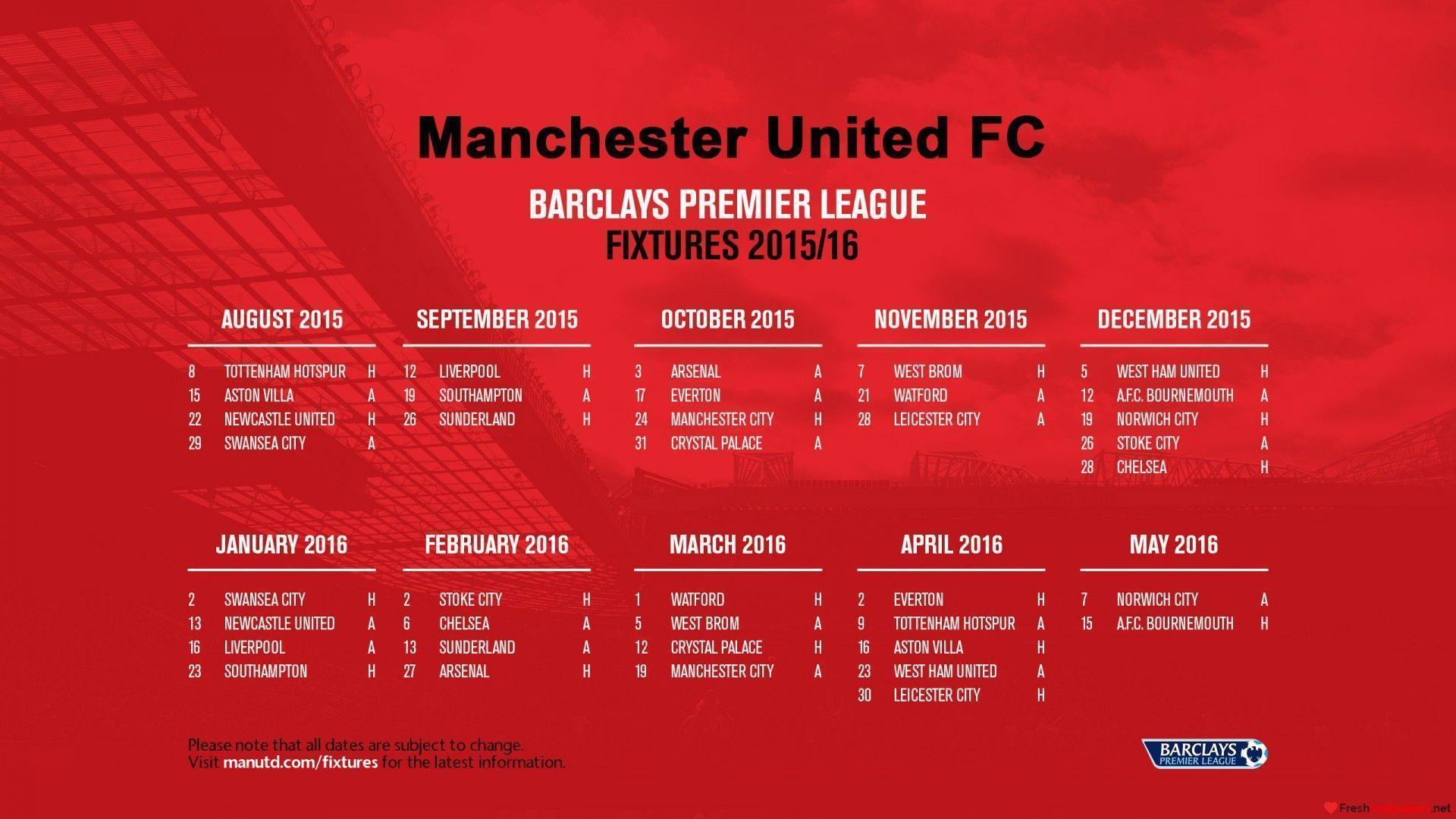 Manchester United Barclays Premier League 2015 2016 Fixtures