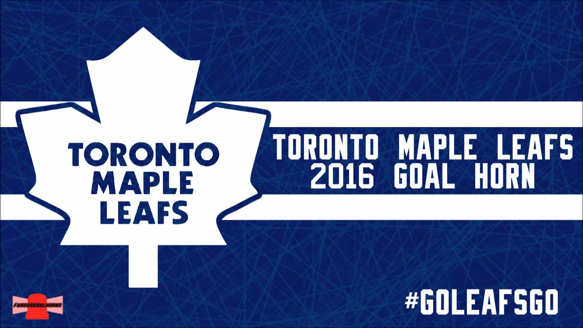 Toronto Maple Leafs 2016 Goal Horn