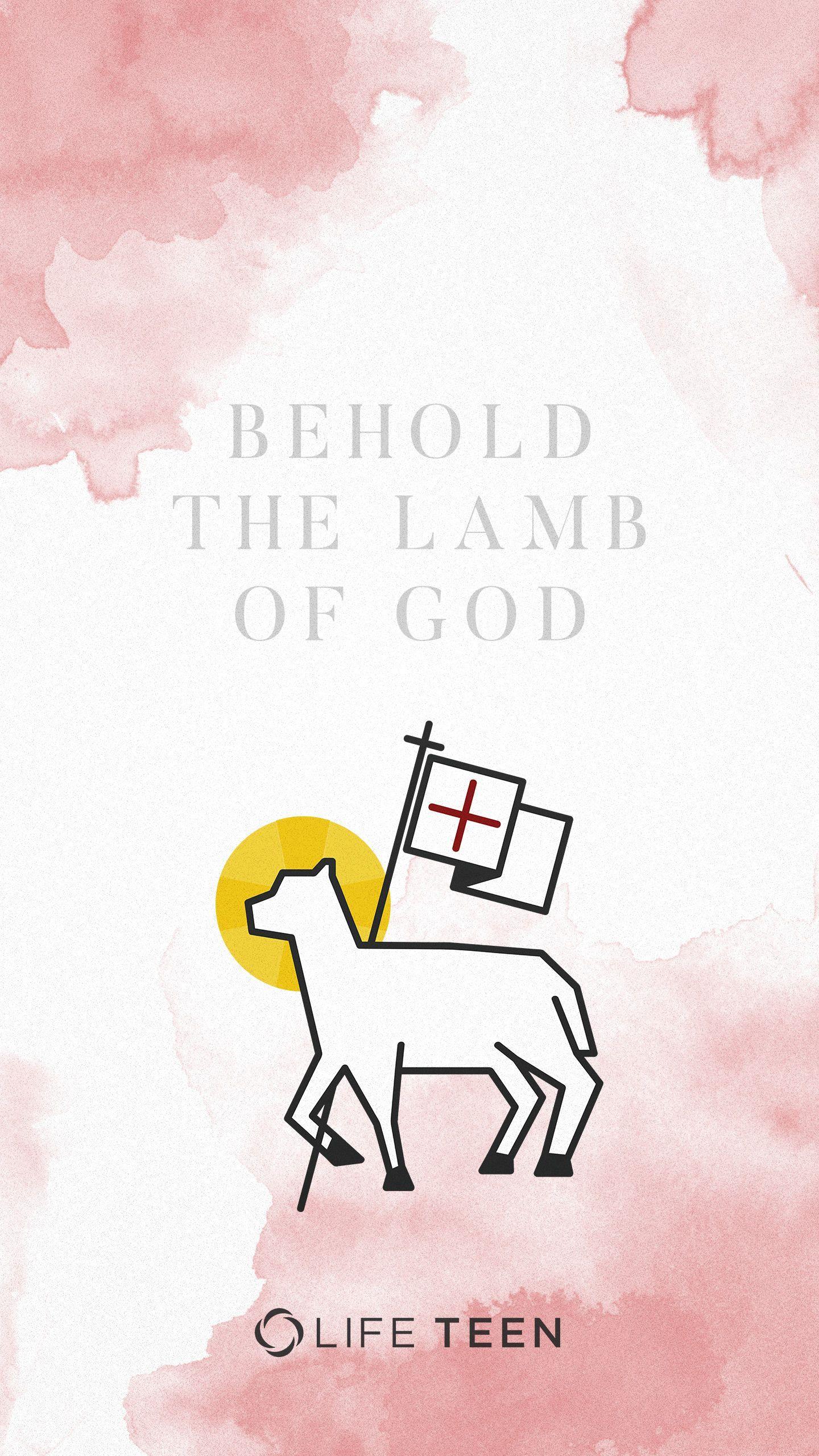 Behold the Lamb of God" Easter Wallpaper
