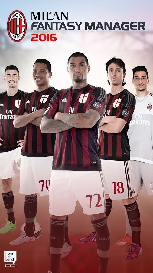 AC Milan Fantasy Manager 2016 Apps on Google Play