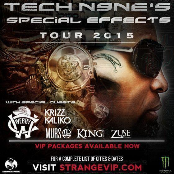 Strange Music, Inc Tech N9ne&;s Special Effects Tour 2015