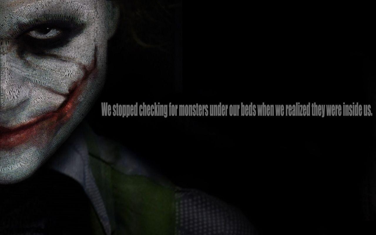 Quotes from the last of us. The Monster Inside Us Joker