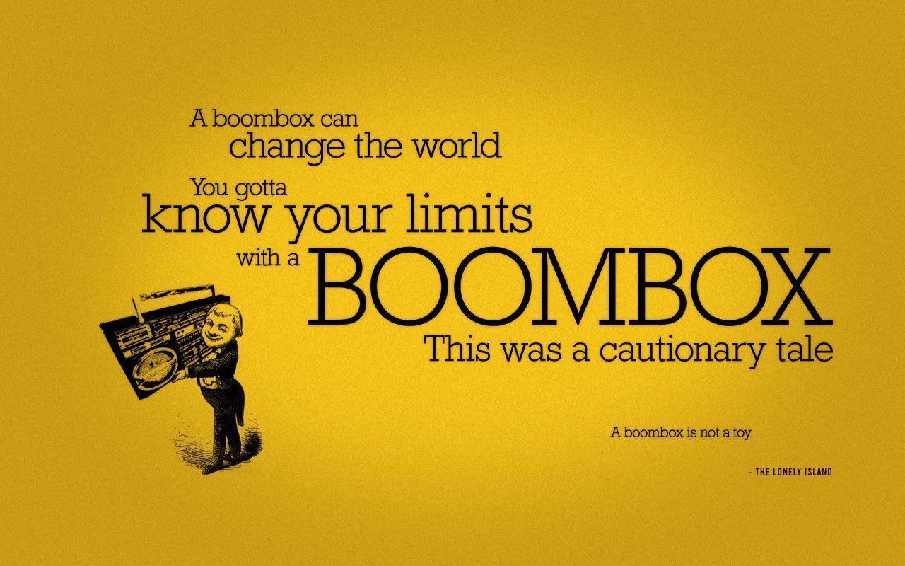 Boombox Can Change Your World Use It With Caution 1280x800