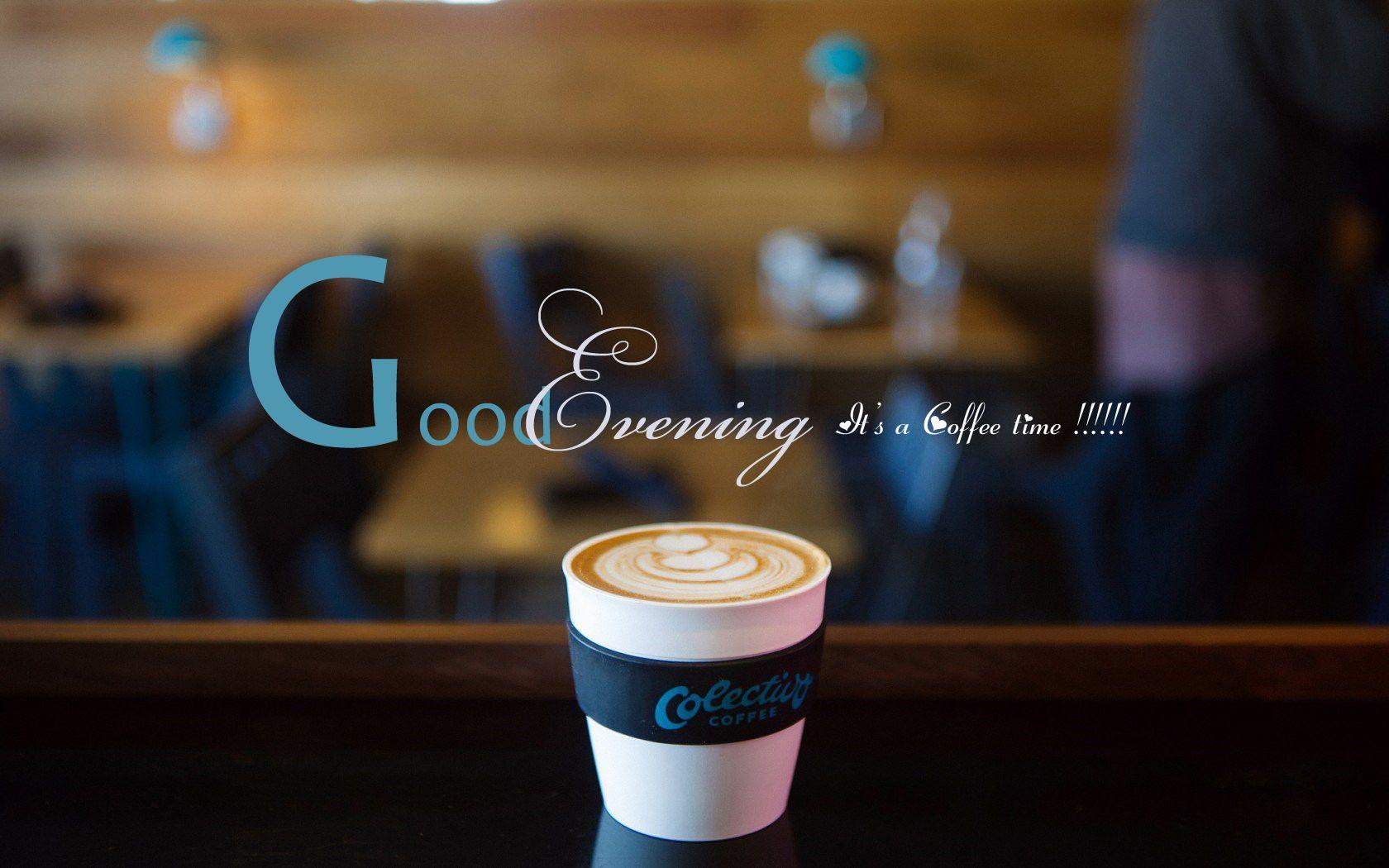 Download Good Evening Wallpaper With Coffee Gallery