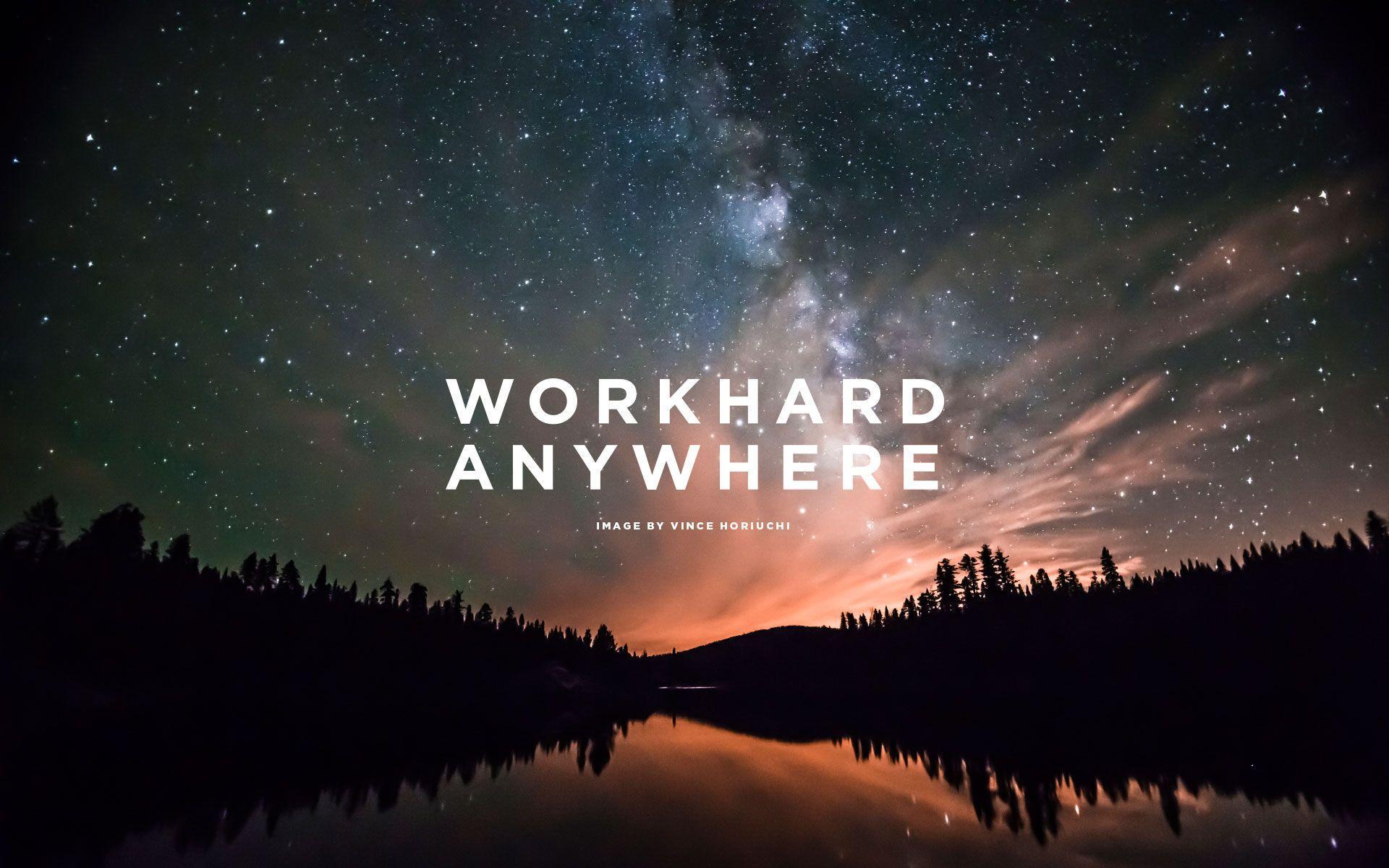 Work Hard Wallpapers - Wallpaper Cave