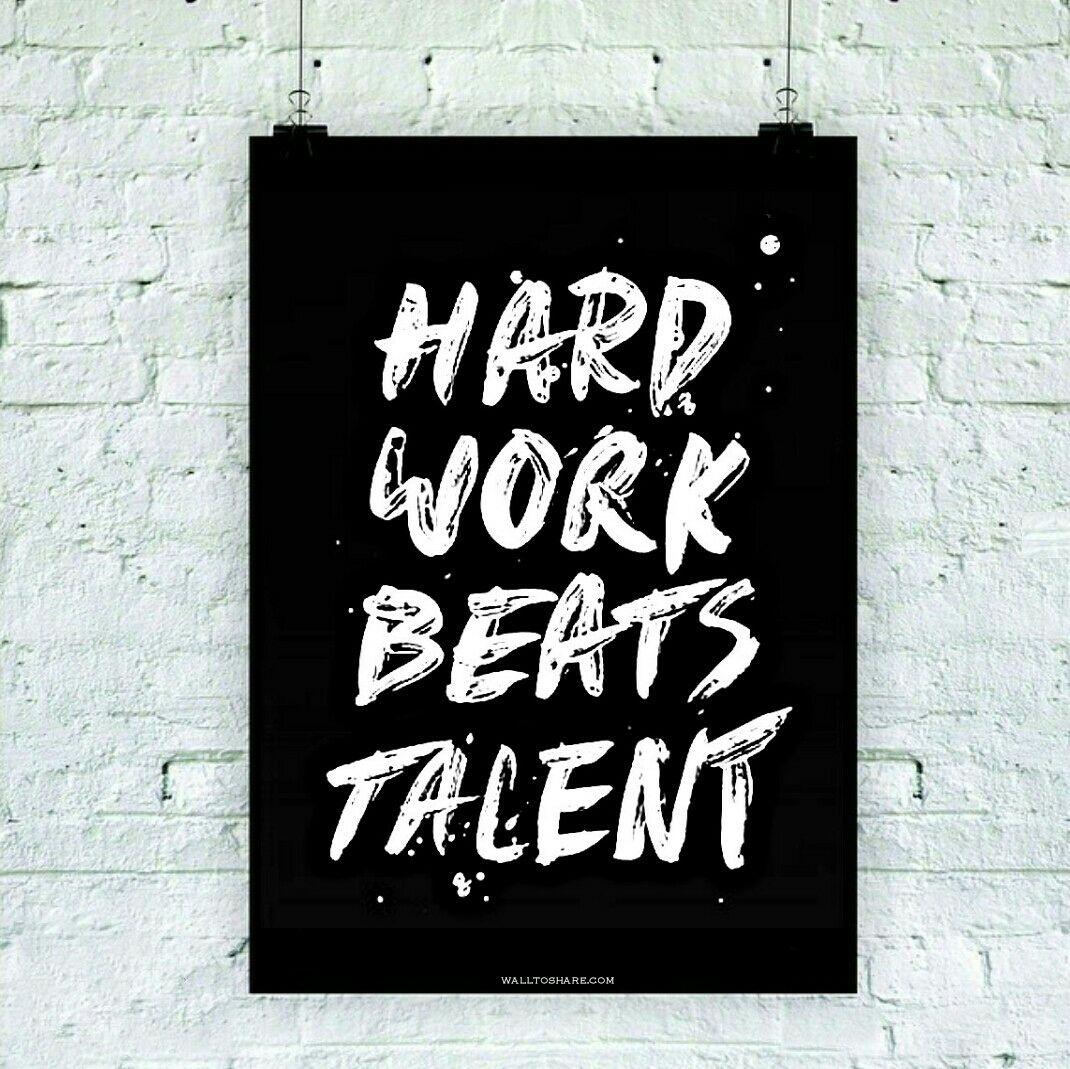 Hard Work Beats Talent To Share