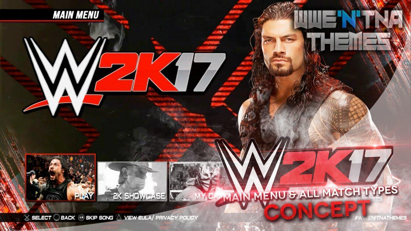 WWE 2K17: Main Menu & All Match Types [PS4 XBOX ONE] CONCEPT