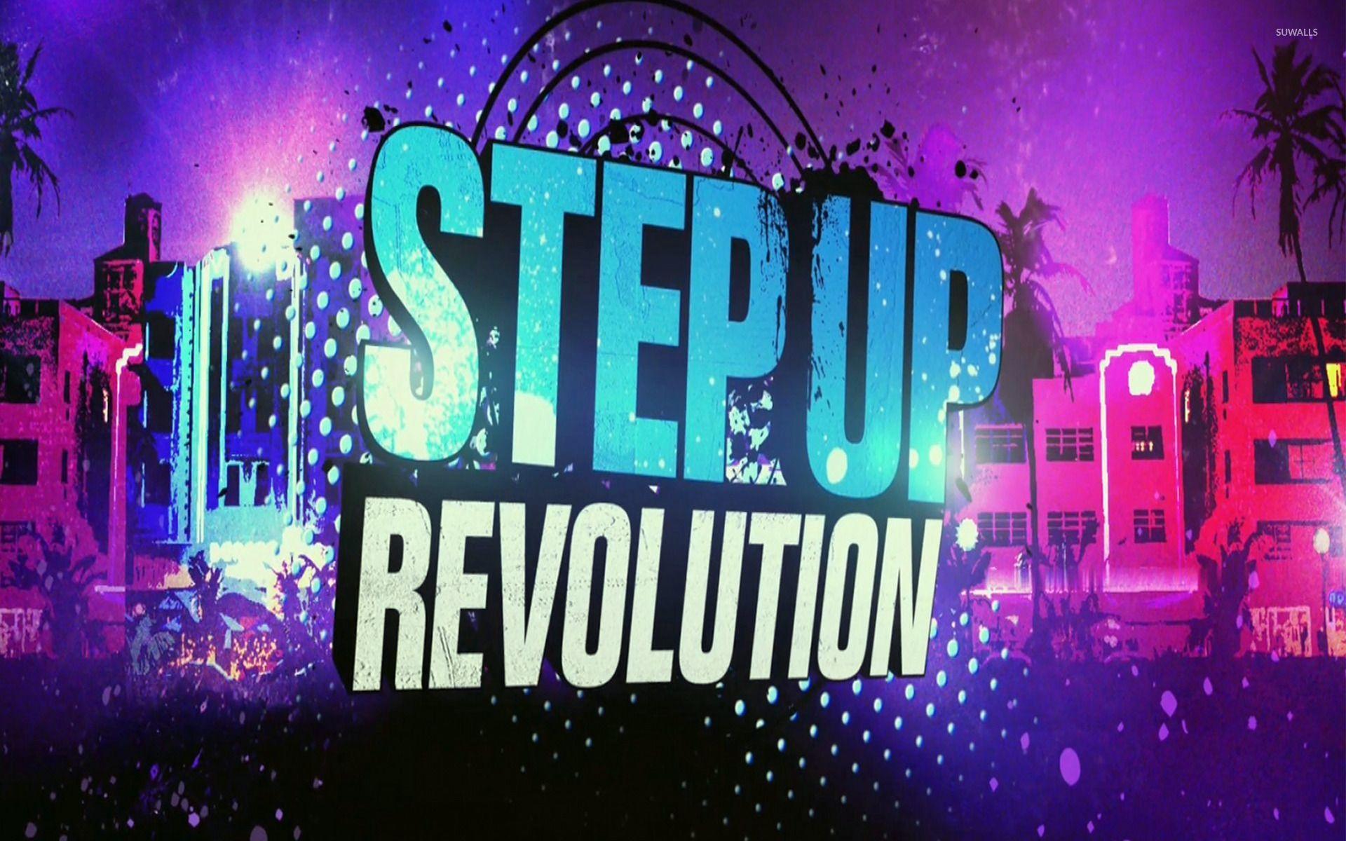 Step Up Revolution Wallpaper