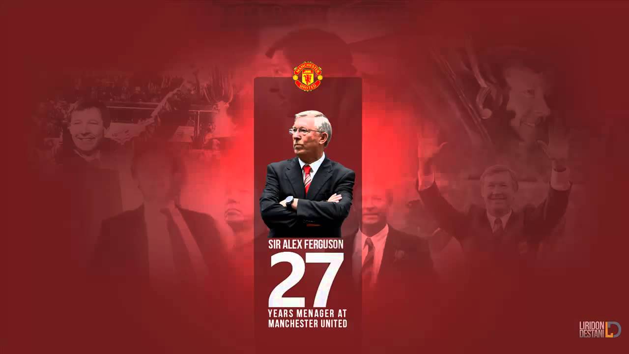 Thank You Sir Alex Ferguson