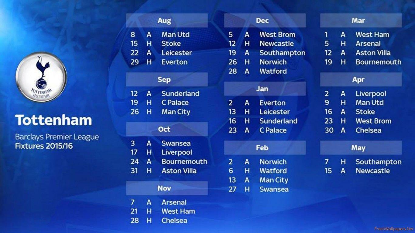 Tottenham Hotspurs Barclays Premier League 2015 2016 Fixtures