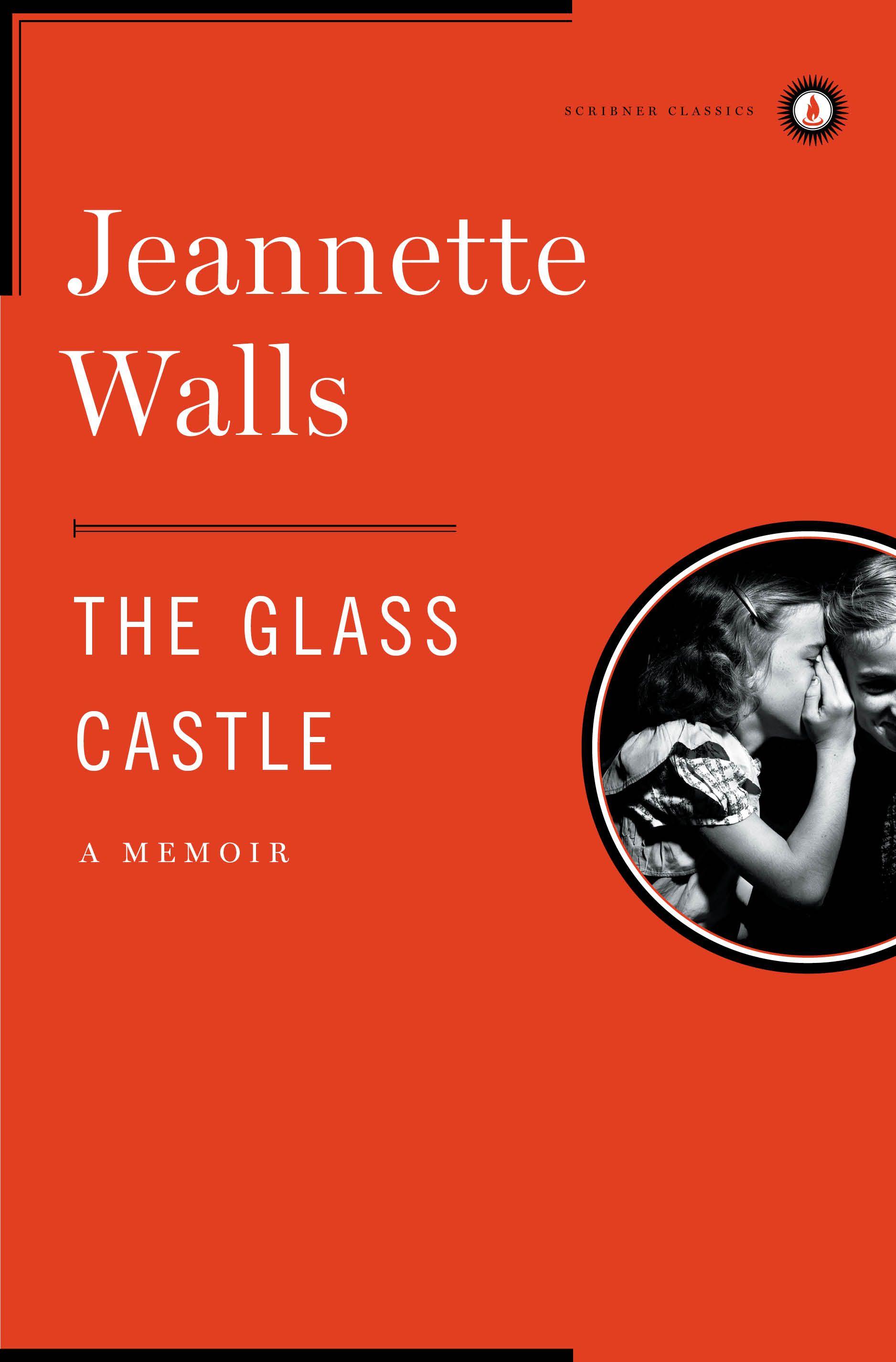 The Glass Castle. Book by Jeannette Walls. Official Publisher