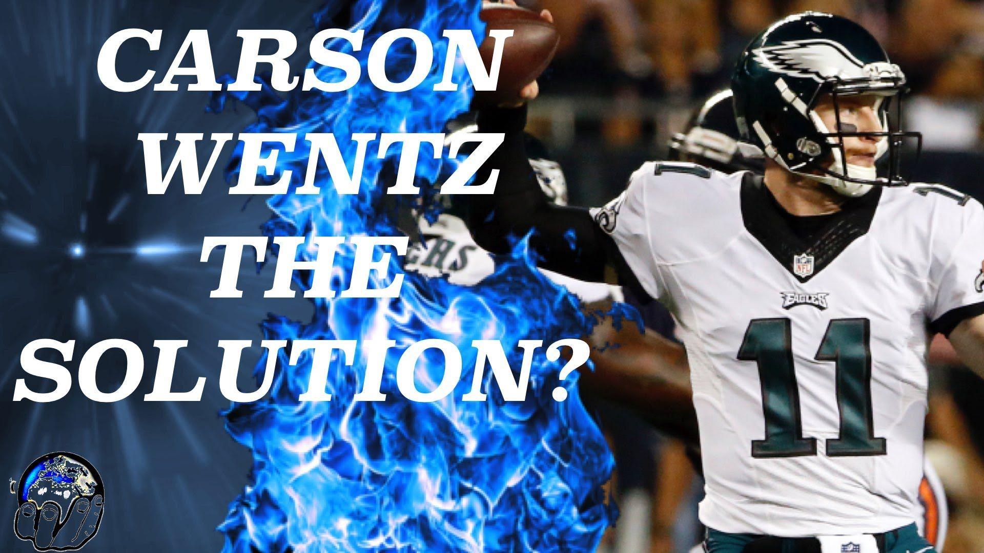 Carson Wentz May Be The Answer For The Eagles. NFL MNF 2016 Week