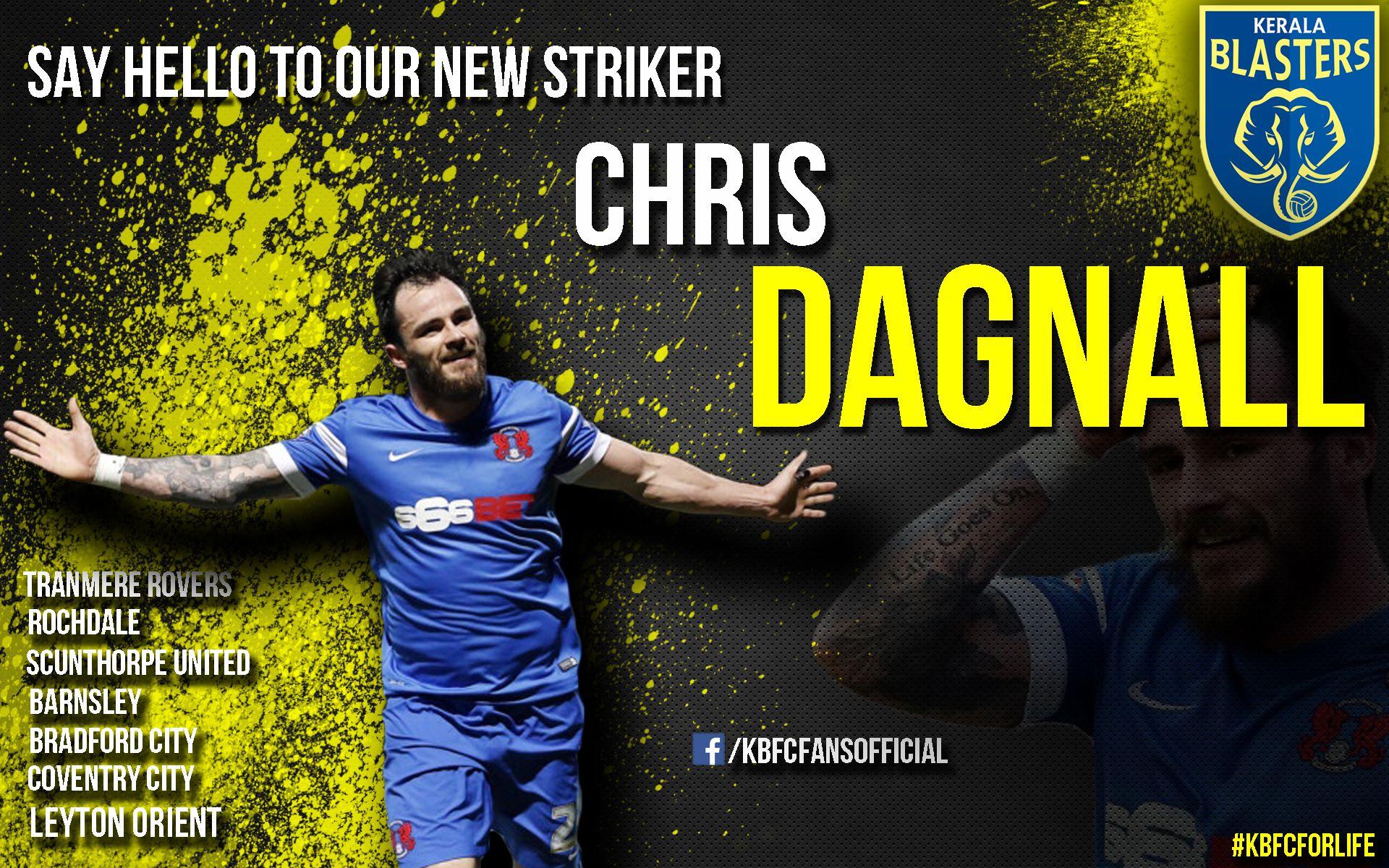 Here is the New Striker of +Kerala Blasters ! ChrisDagnall