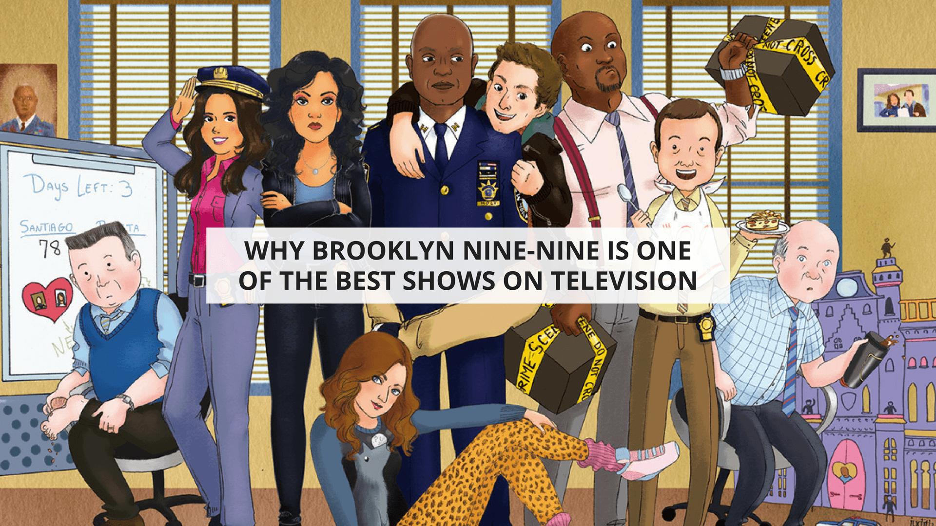 Why Brooklyn Nine Nine Is One Of The Best Shows On Television