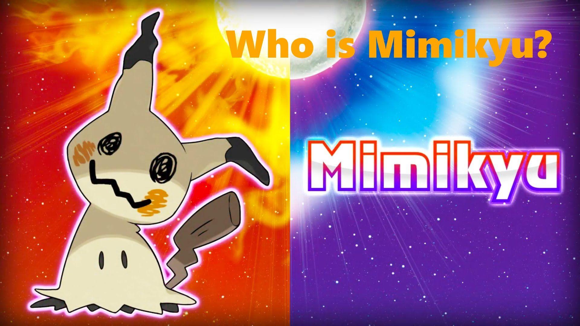 Who is Mimikyu?