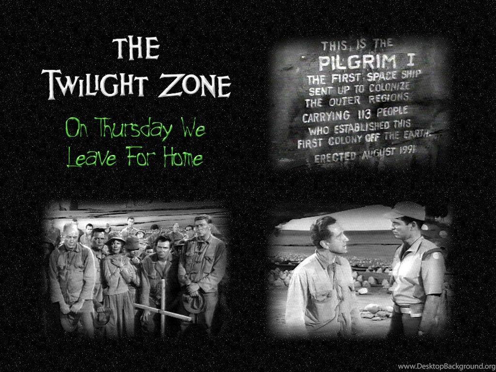 Thursday We Leave For Home The Twilight Zone Wallpaper 1066794
