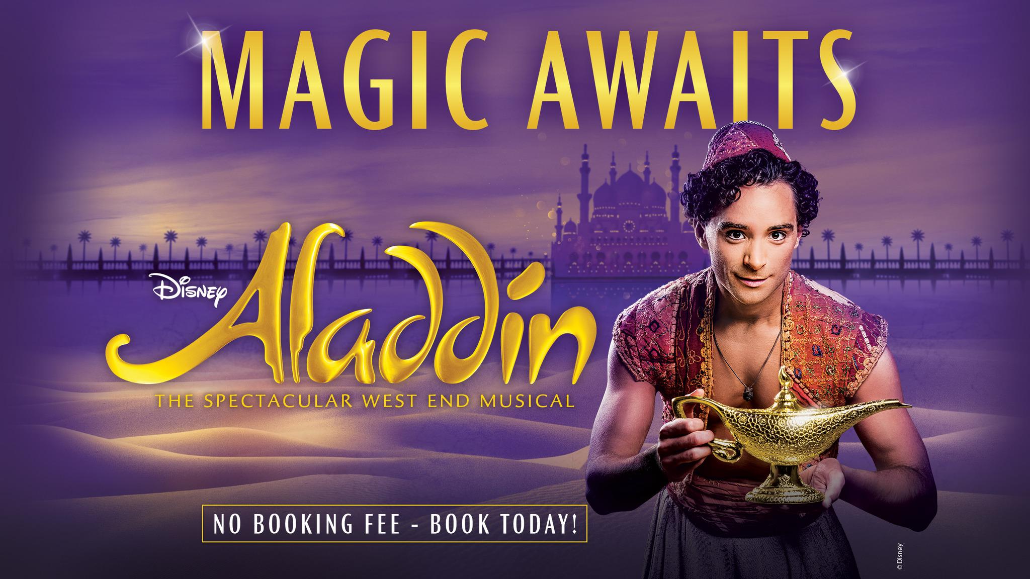 Disney Presents Aladdin. London 02 23