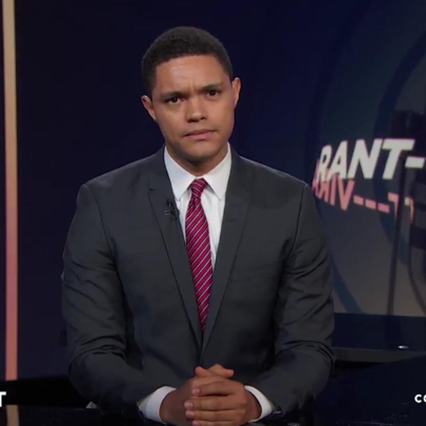 The Daily Show's Trevor Noah Unleashes The Anti Trump Rant You've