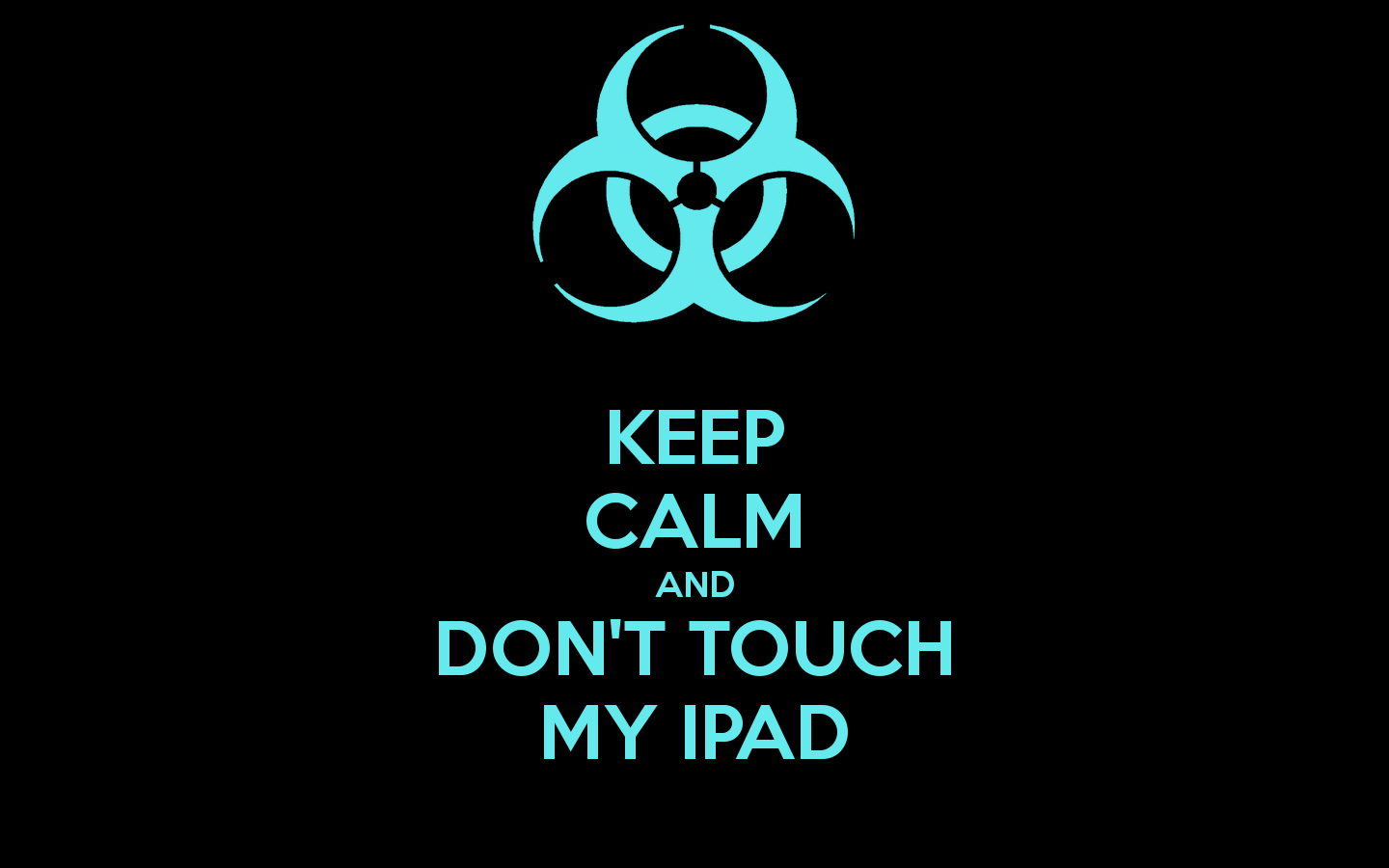 Don't touch my ipad wallpaper girly